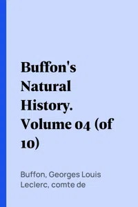 Buffon's Natural History. Volume 04_cover