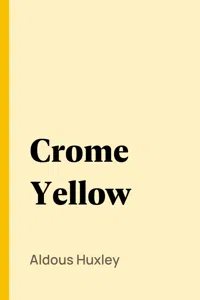 Crome Yellow_cover