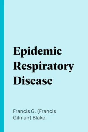 Epidemic Respiratory Disease