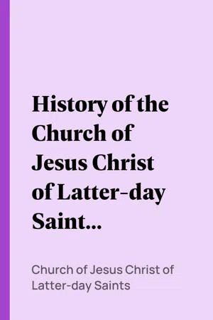 History of the Church of Jesus Christ of Latter-day Saints, Volume 5