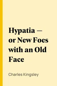 Hypatia — or New Foes with an Old Face_cover