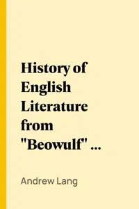 History of English Literature from "Beowulf" to Swinburne_cover