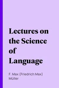 Lectures on the Science of Language_cover