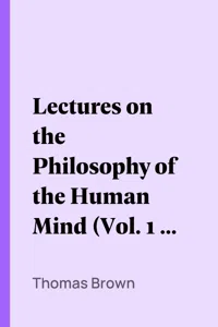 Lectures on the Philosophy of the Human Mind_cover