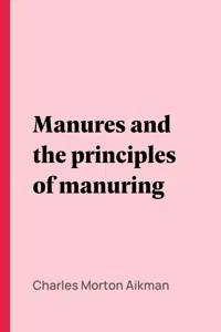 Manures and the principles of manuring_cover