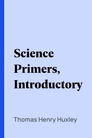 Science Primers, Introductory