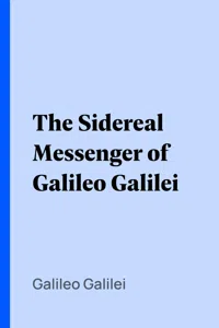 The Sidereal Messenger of Galileo Galilei_cover