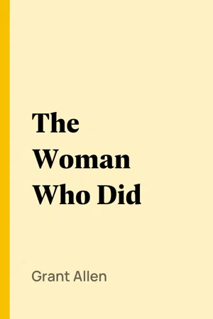 The Woman Who Did