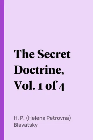 The Secret Doctrine, Vol. 1 of 4