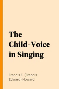 The Child-Voice in Singing_cover