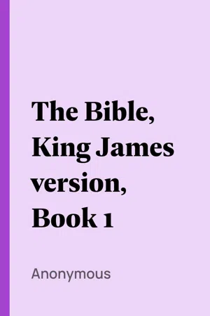 The Bible, King James version, Book 1