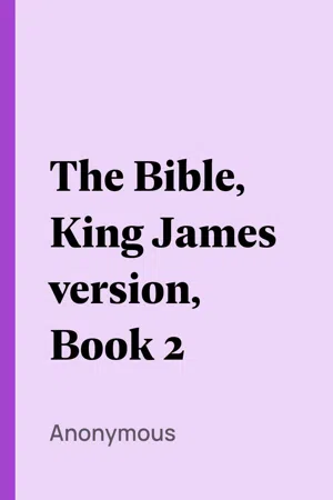 The Bible, King James version, Book 2