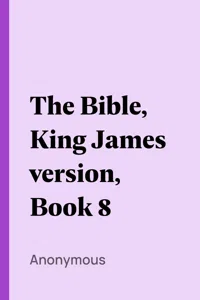 The Bible, King James version, Book 8_cover