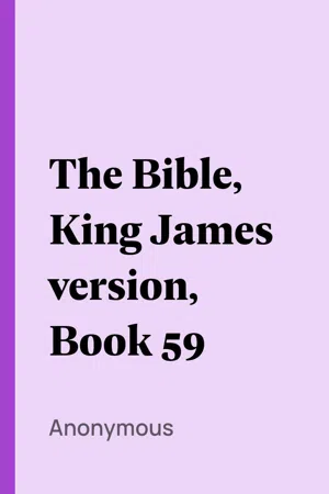 The Bible, King James version, Book 59