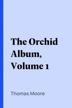 The Orchid Album, Volume 1