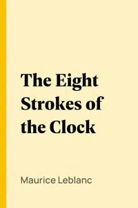 The Eight Strokes of the Clock_cover