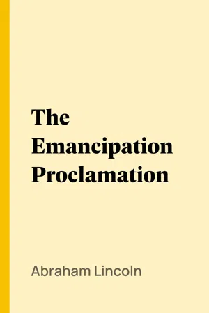 The Emancipation Proclamation