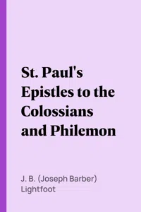St. Paul's Epistles to the Colossians and Philemon_cover