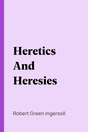 Heretics And Heresies