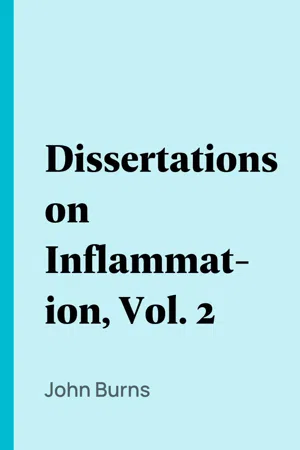 Dissertations on Inflammation, Vol. 2