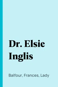 Dr. Elsie Inglis_cover