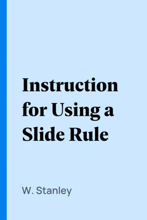 Instruction for Using a Slide Rule