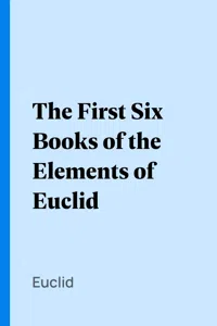 The First Six Books of the Elements of Euclid_cover