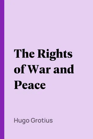 The Rights of War and Peace