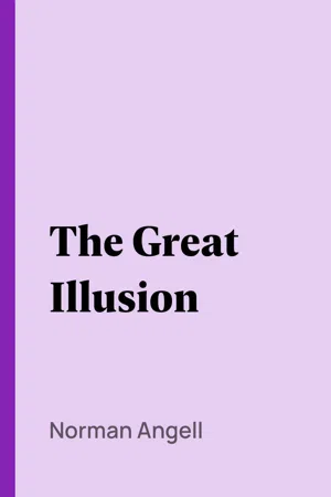 The Great Illusion