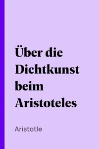 Über die Dichtkunst beim Aristoteles_cover