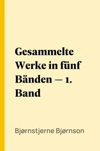 Gesammelte Werke in fünf Bänden — 1. Band_cover