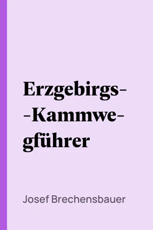 Erzgebirgs-Kammwegführer