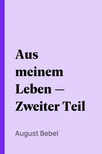 Aus meinem Leben — Zweiter Teil_cover