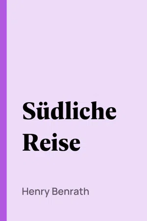 Südliche Reise