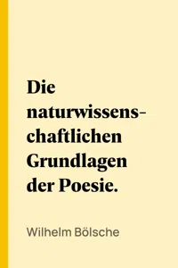 Die naturwissenschaftlichen Grundlagen der Poesie._cover