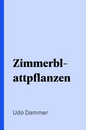 Zimmerblattpflanzen