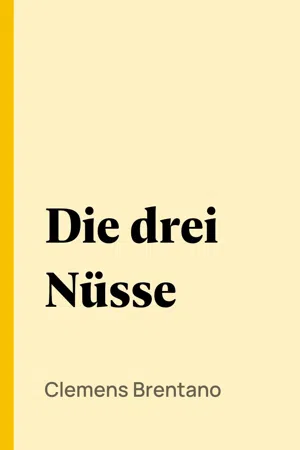 Die drei Nüsse