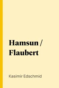 Hamsun / Flaubert_cover