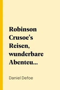 Robinson Crusoe's Reisen, wunderbare Abenteuer und Erlebnisse_cover