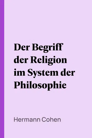 Der Begriff der Religion im System der Philosophie