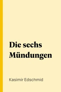 Die sechs Mündungen_cover