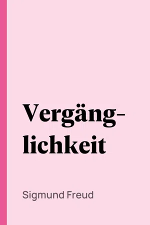 Vergänglichkeit