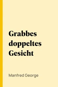 Grabbes doppeltes Gesicht_cover