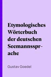 Etymologisches Wörterbuch der deutschen Seemannssprache_cover