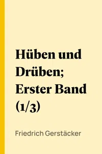 Hüben und Drüben; Erster Band_cover