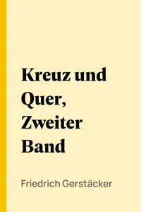 Kreuz und Quer, Zweiter Band_cover