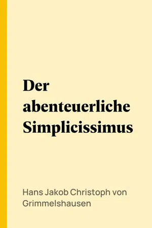 Der abenteuerliche Simplicissimus