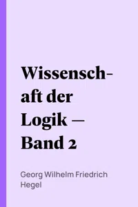 Wissenschaft der Logik — Band 2_cover