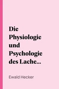 Die Physiologie und Psychologie des Lachens und des Komischen._cover