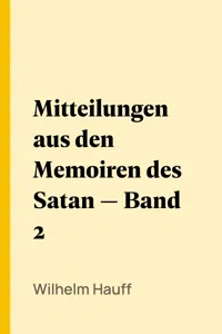 Mitteilungen aus den Memoiren des Satan — Band 2_cover